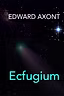 Ecfugium. Kindle